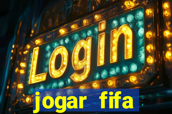 jogar fifa apostando dinheiro